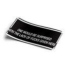 Strictly Static Lack Of Fucks Given Slap Sticker Decal