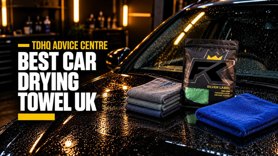 Best Car Drying Towel UK: GSM, Size and Pile Explained