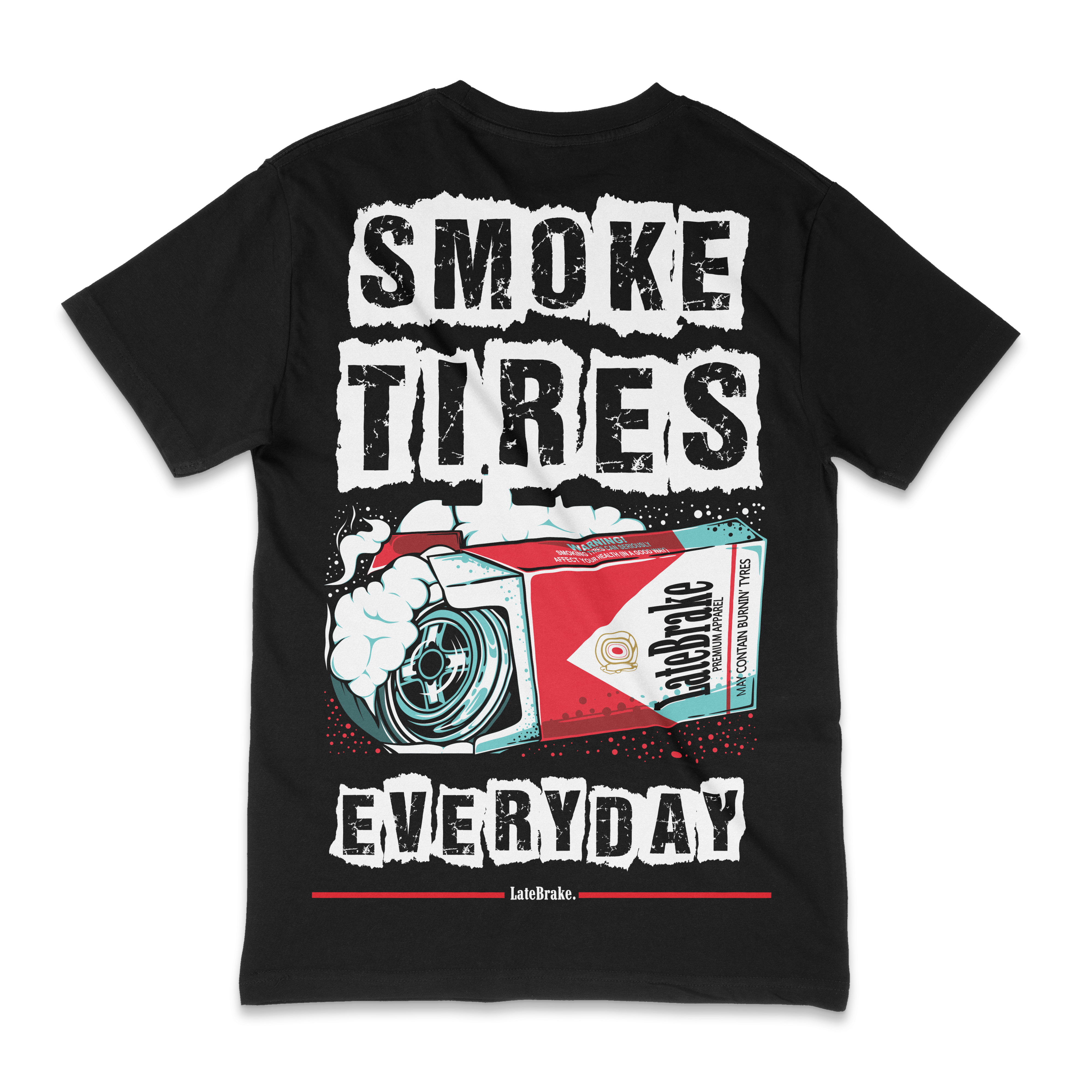 LB Smoke Tires Everyday T-Shirt