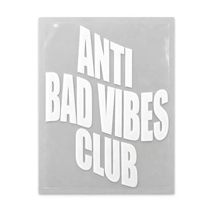 Crossed Dagger Apparel Anti Bad Vibes Vinyl Sticker White