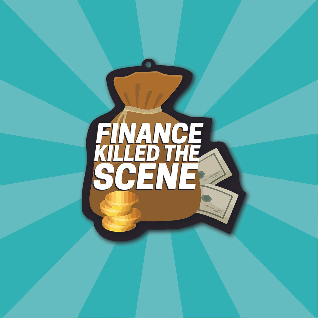 SDFresh Finance Killed The Scene - Air Freshener