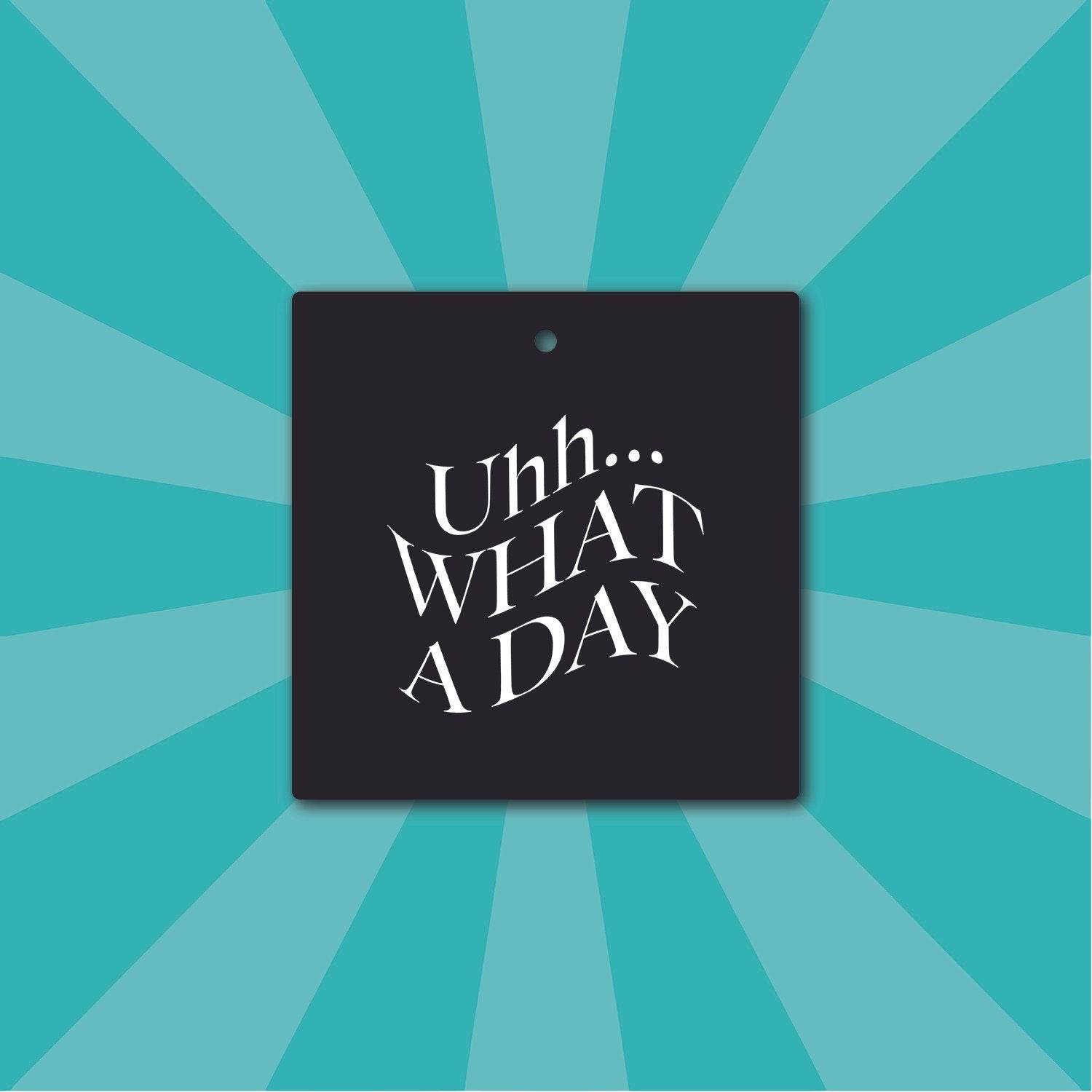 SDFresh Uhh What A Day Air Freshener - Spring - The Drivers HQ