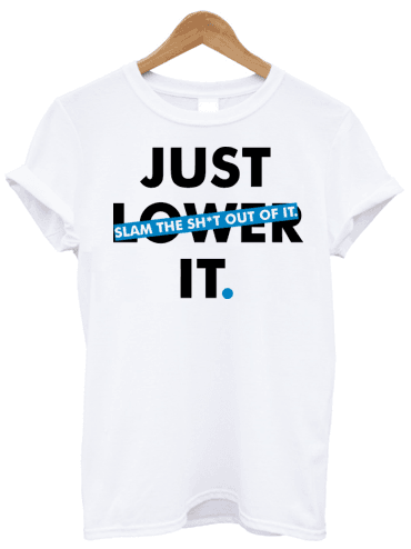 STRICTLY STATIC JUST LOWER IT TEE (WHITE) - The Drivers HQ