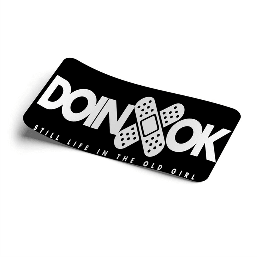 Strictly Static Doin Okay Slap Sticker Decal - The Drivers HQ