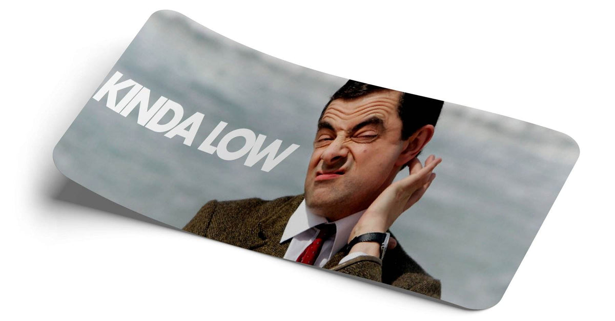 STRICTLY STATIC KINDA LOW MR BEAN SLAP STICKER - The Drivers HQ