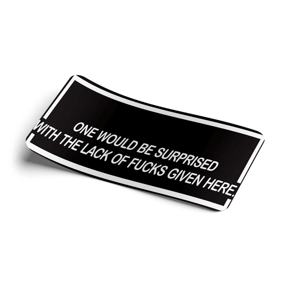Strictly Static Lack Of Fucks Given Slap Sticker Decal - The Drivers HQ